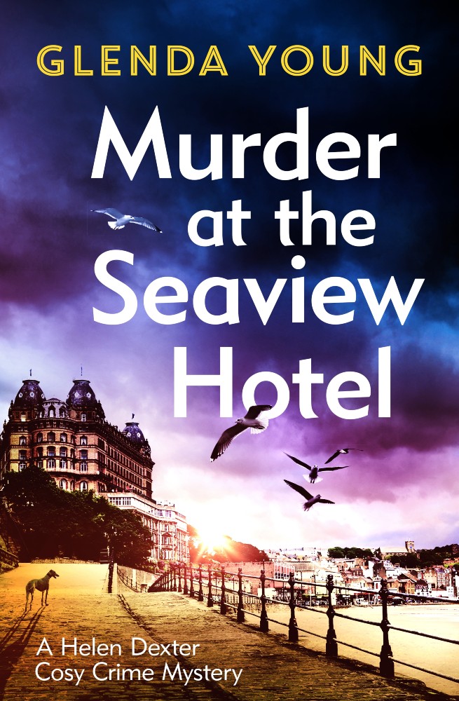 Murder at the Seaview Hotel by Glenda Young is out now