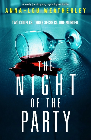 Anna-Lou Weatherley's The Night of the Party is available from January 12th, 2022