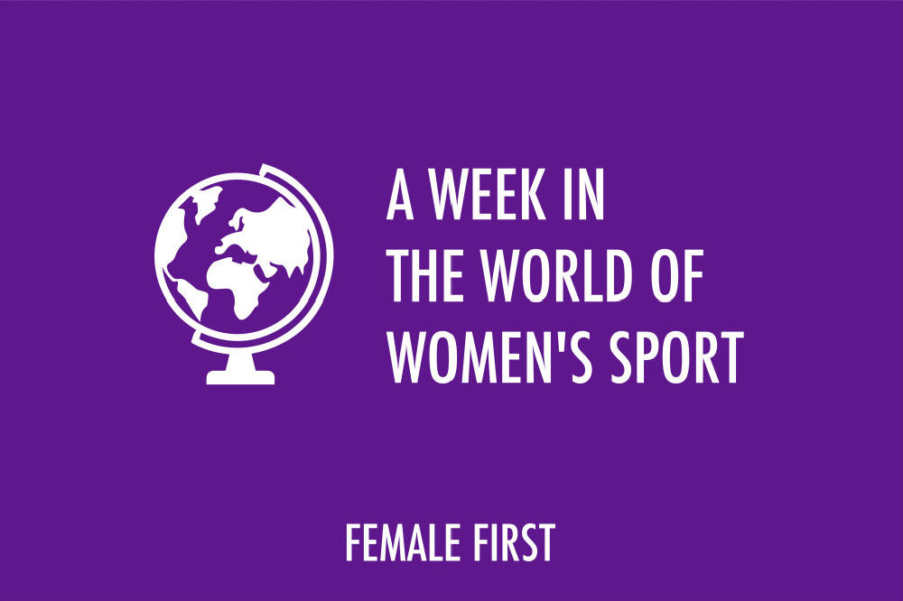 A week in the world of women's sport