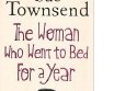 The Woman Who Went To Bed For A Year 