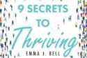 9 Secrets to Thriving