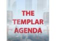 The Templar Agenda 