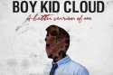 Boy Kid Cloud - A Better Version Of Me EP