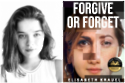 Elisabeth Krauel, Forgive or Forget