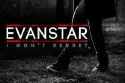 Evanstar - I Won't Regret