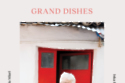 Grand Dishes
