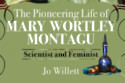 The Pioneering Life of Mary Wortley Montagu