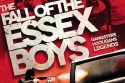 The Fall Of The Essex Boys