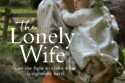 The Lonely Wife