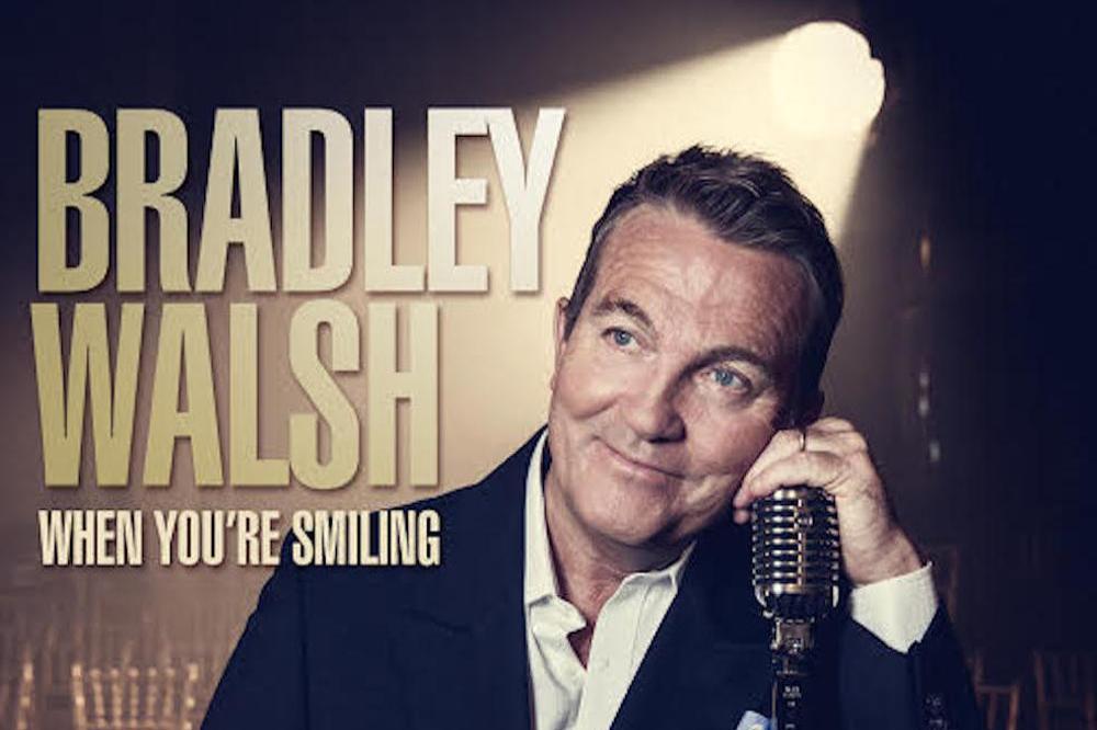 Bradley Walsh When You're Smiling