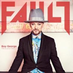 Boy George on the cover of FAULT magazine. Photography - Dean Freeman 