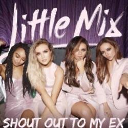 Little Mix Shout Out To My Ex artwork 