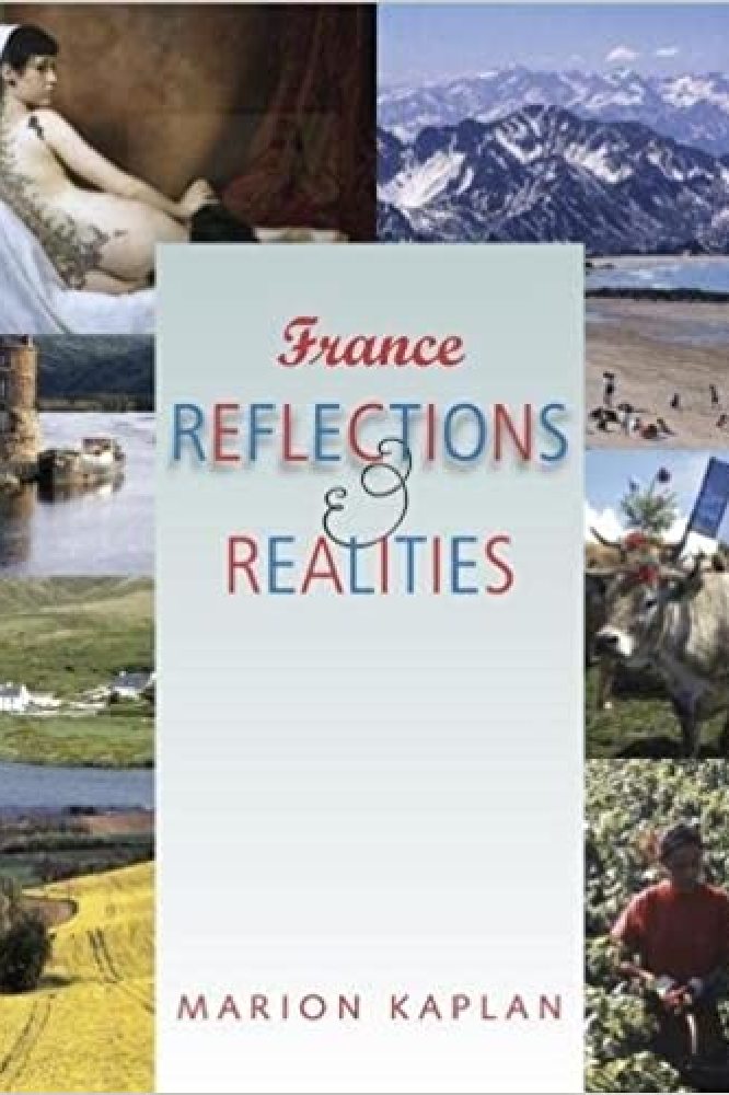 France, Reflections and Realities