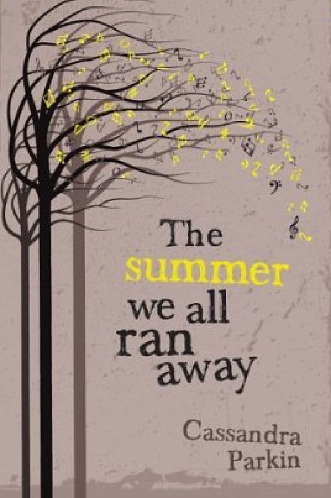 The Summer We All Ran Away 