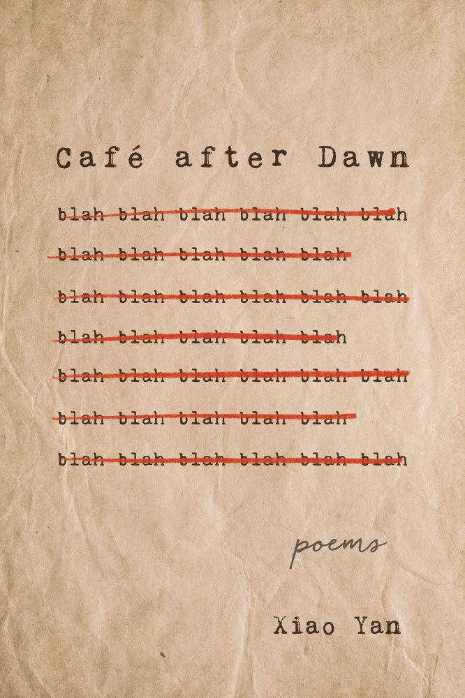 Cafe After Dawn: Poems