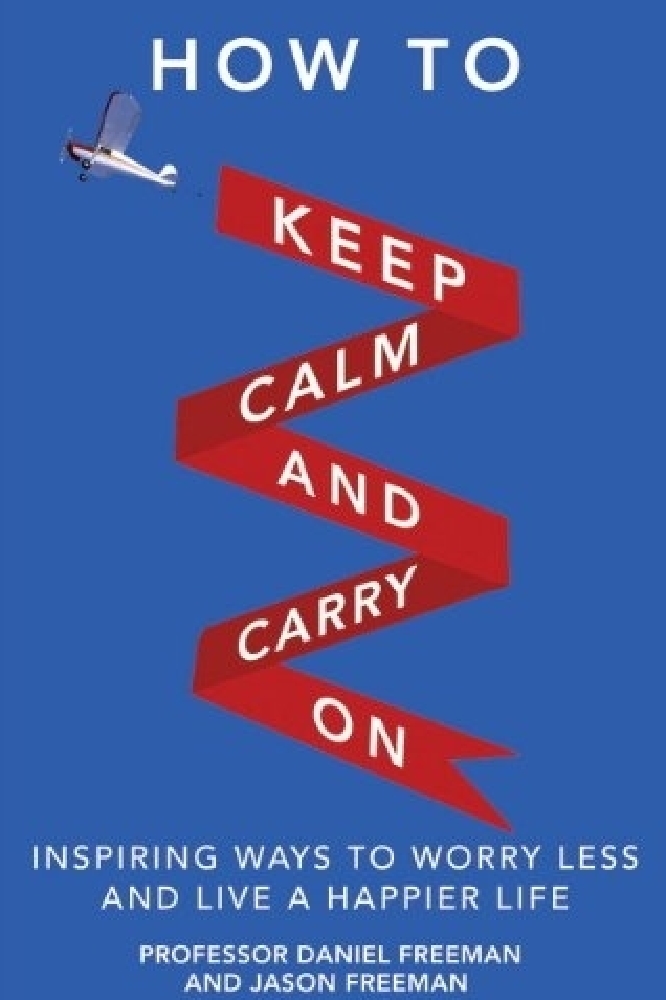 How to Keep Calm and Carry On