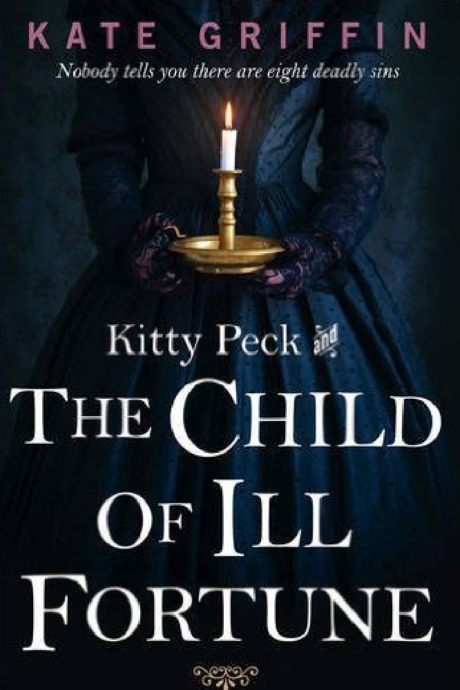 Kitty Peck and the Child of Ill Fortune