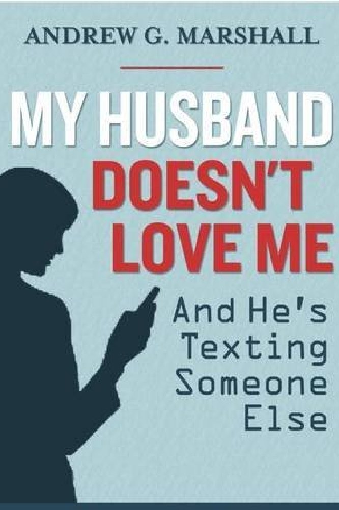 My Husband Doesn't Love Me