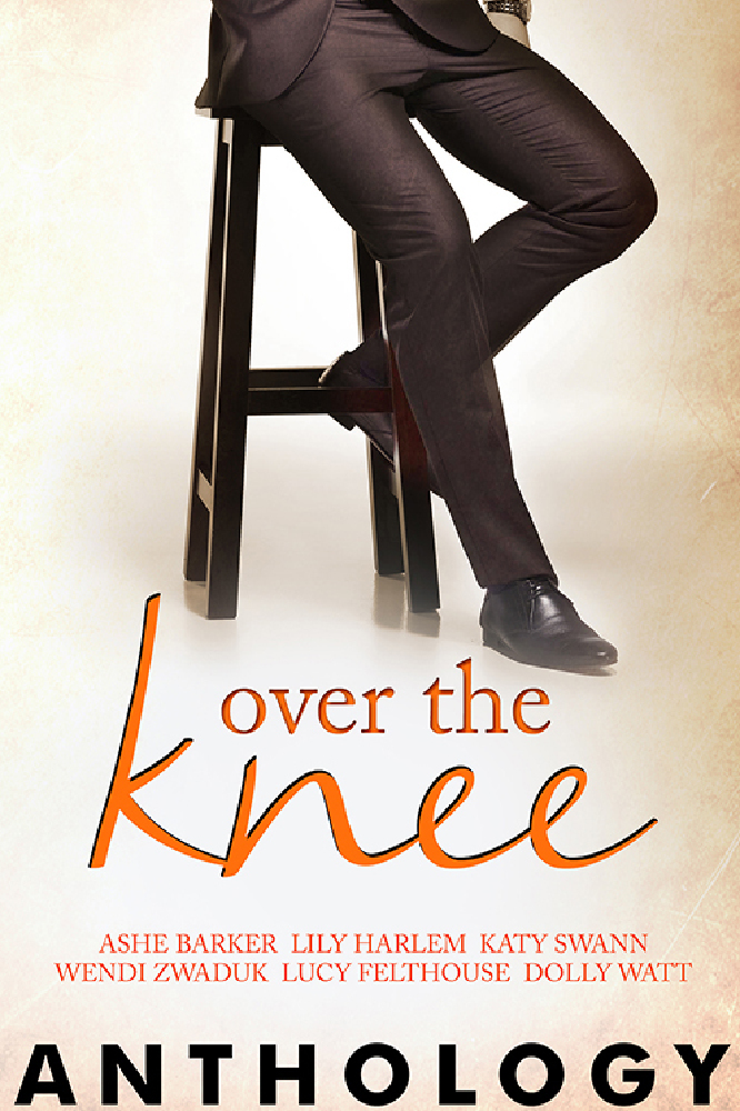 Over The Knee Anthology
