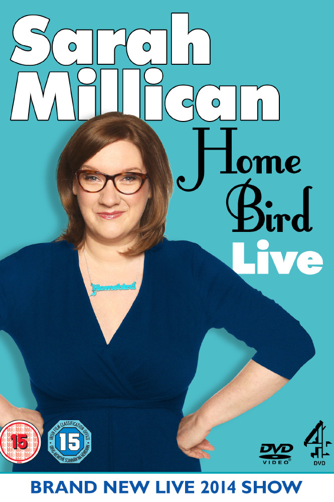 Sarah Millican Home Bird Live 