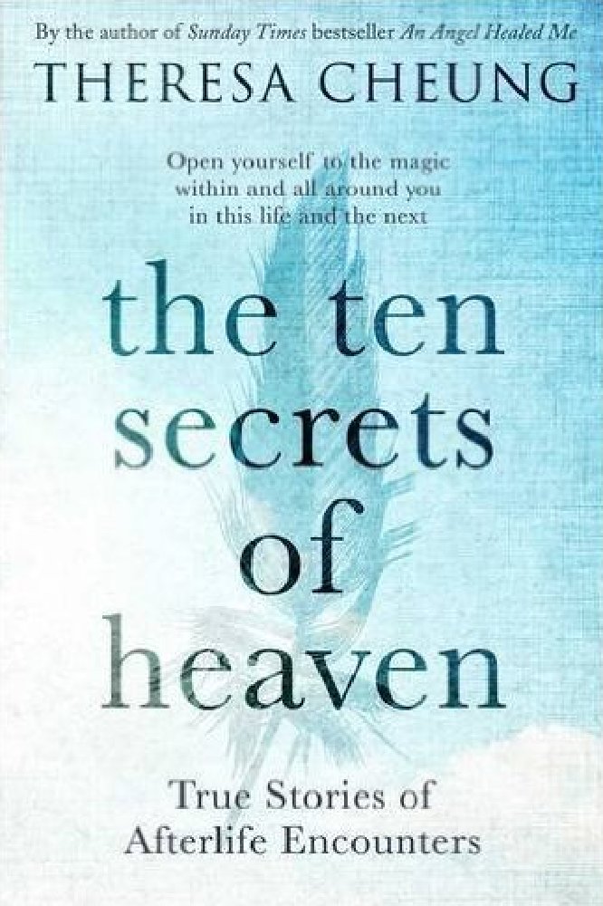 THERESA CHEUNG THE TEN SECRETS OF HEAVEN OUT ON 14TH JULY 2016