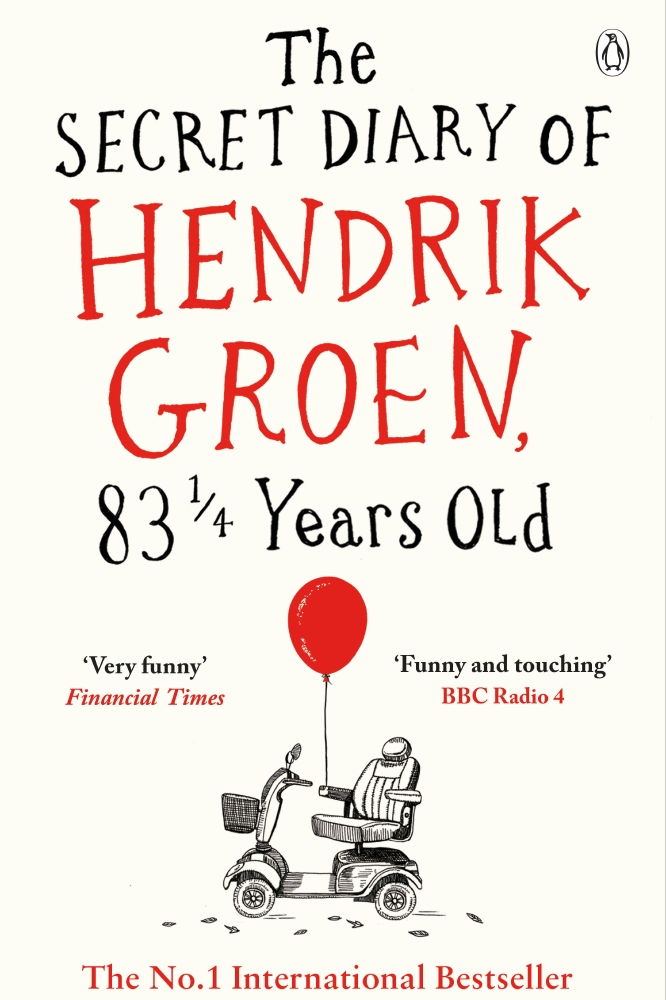 The Secret Diary of Hendrik Groen, 83 ¼ Years Old