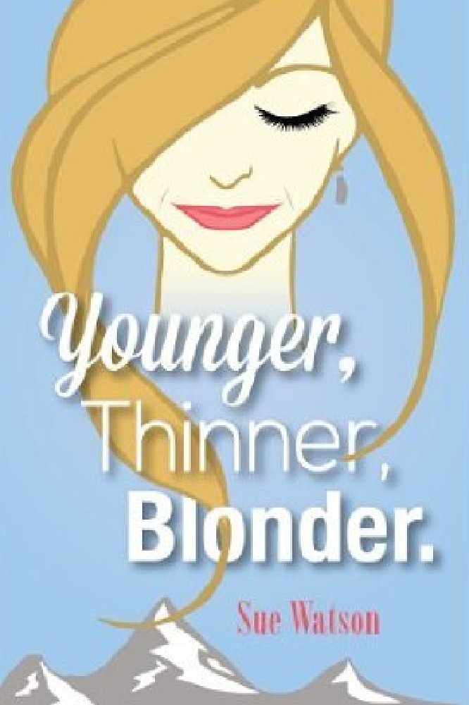 Younger, Thinner, Blonder 