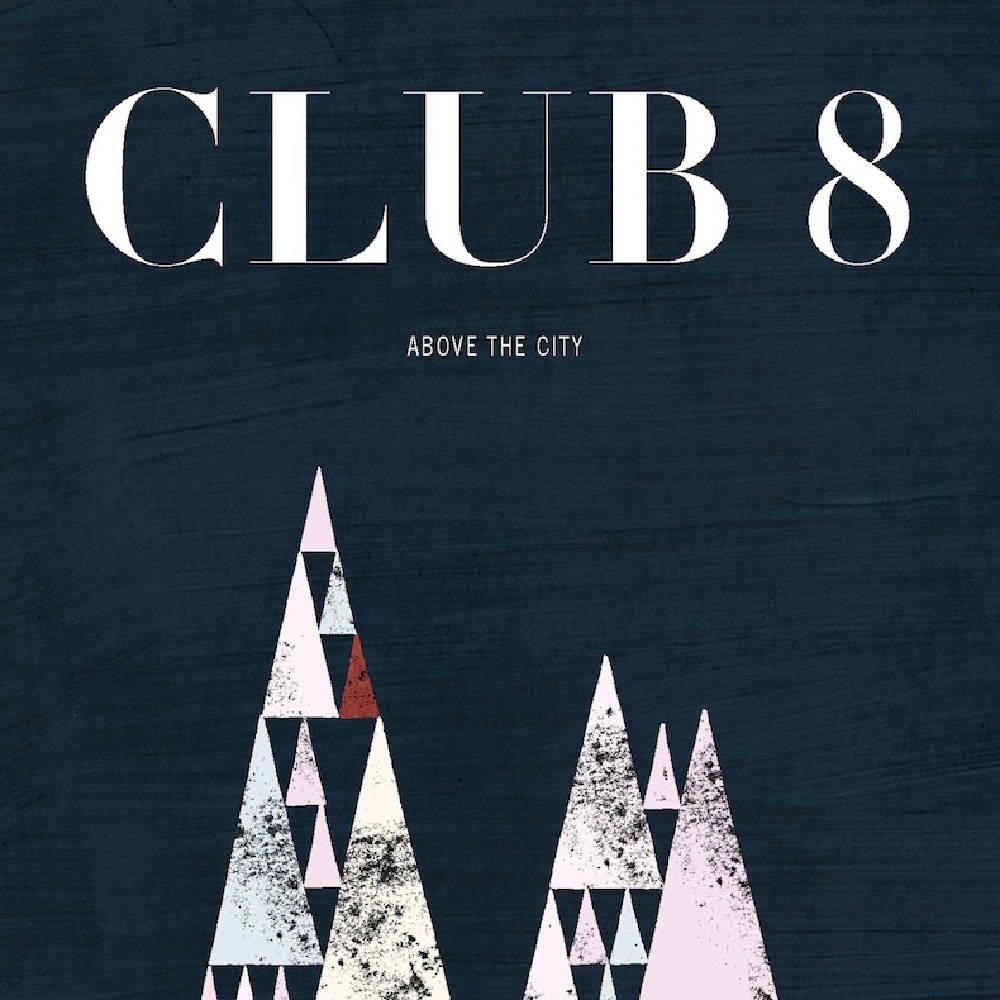 The Album Cover 'Above the City' by Club 8.