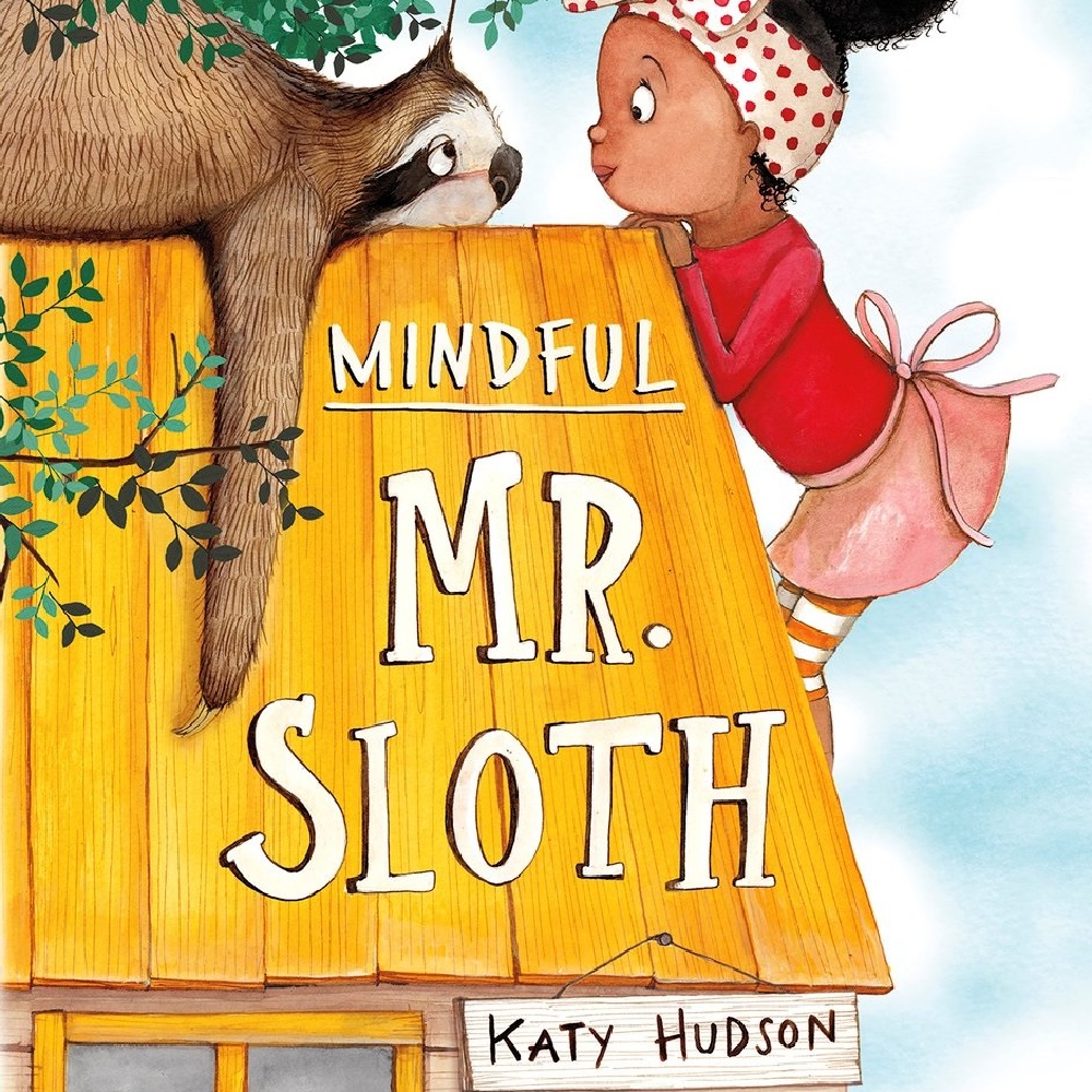 'Mindful Mr Sloth' available now