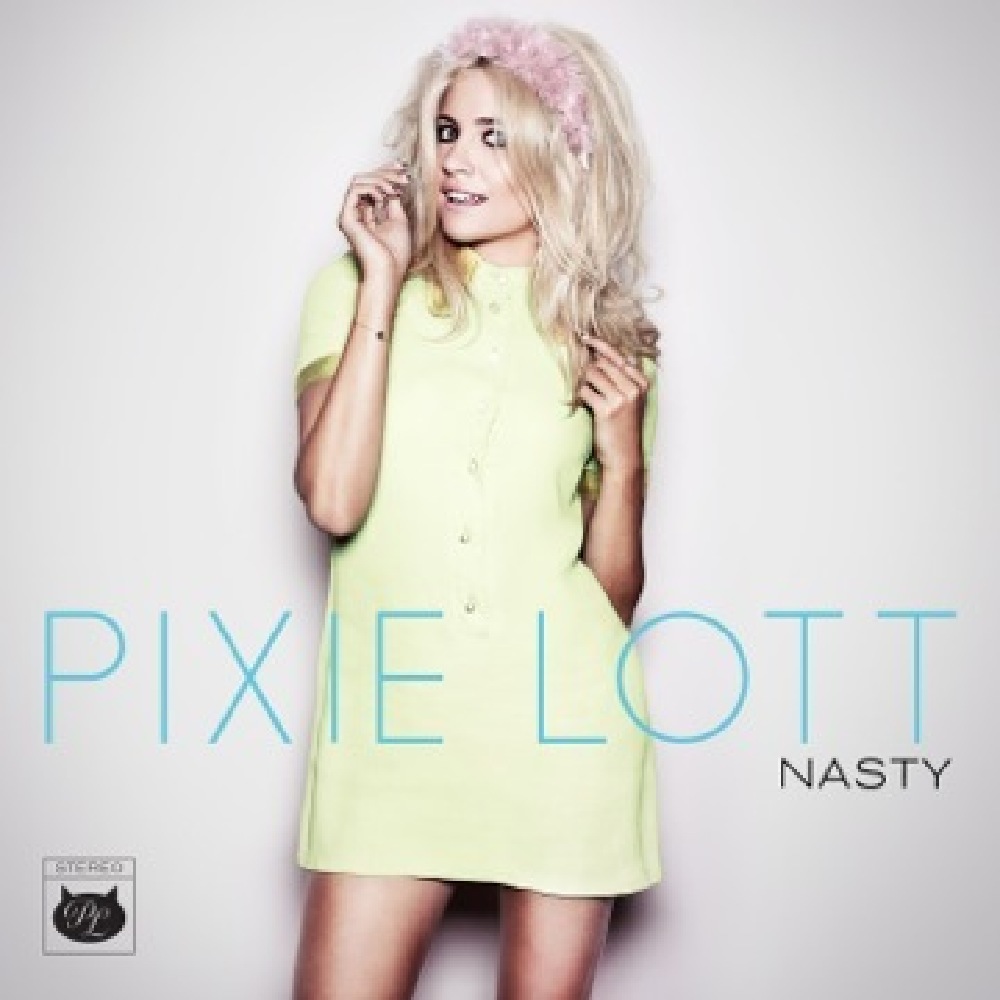 Pixie Lott - 'Nasty'