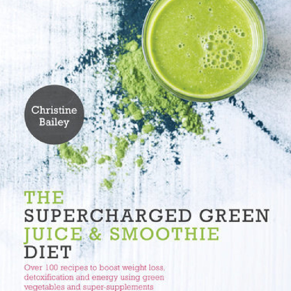 The Supercharged Green Juice and Smoothie Diet