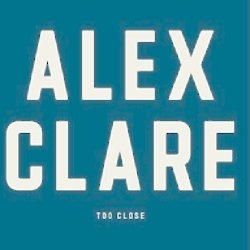 Alex Clare - Too Close