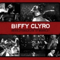 Biffy Clyro - Revolutions // Live At Wembley