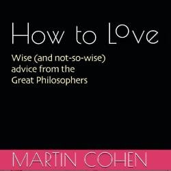 How to Love: Published 8th May 2014