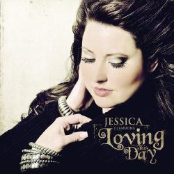 Jessica Clemmons - Loving This Day