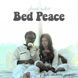 Jhene Aiko feat. Childish Gambino - 'Bed Peace'