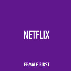 Netflix on Female First