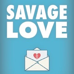 Savage Love: App of the Week