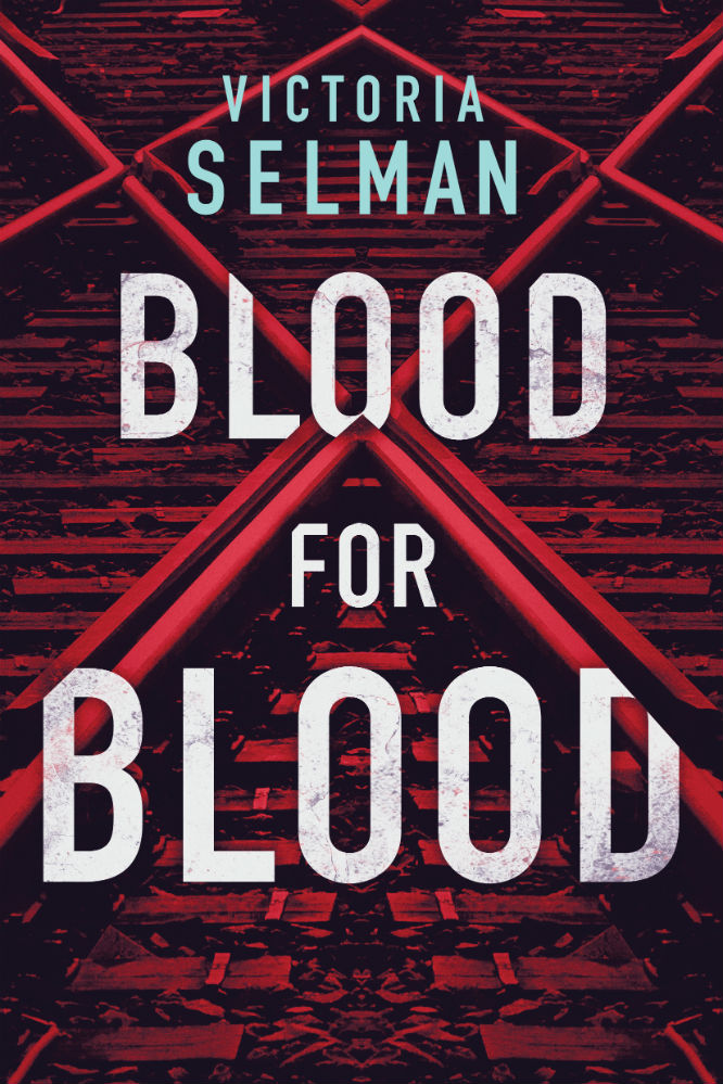 Blood For Blood by Victoria Selman is out now