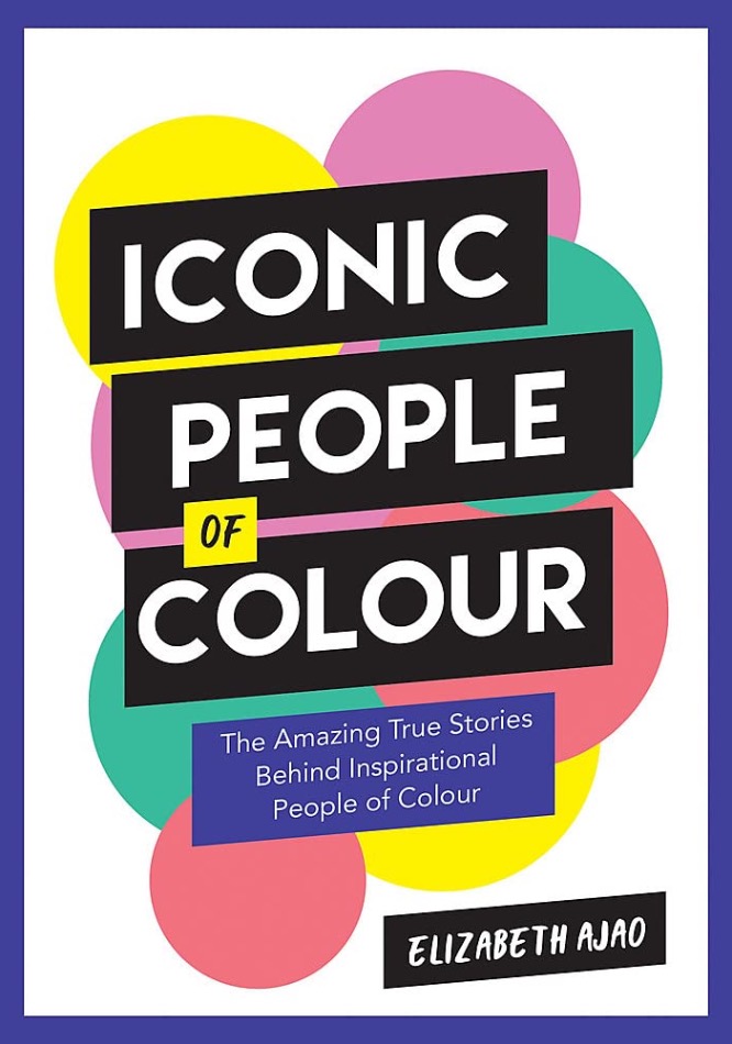 Iconic People of Colour by Elizabeth Ajao / Image credit: Summersdale