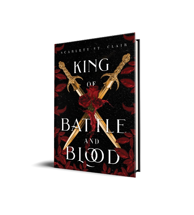 King of Battle and Blood by Scarlett St Clair is out now