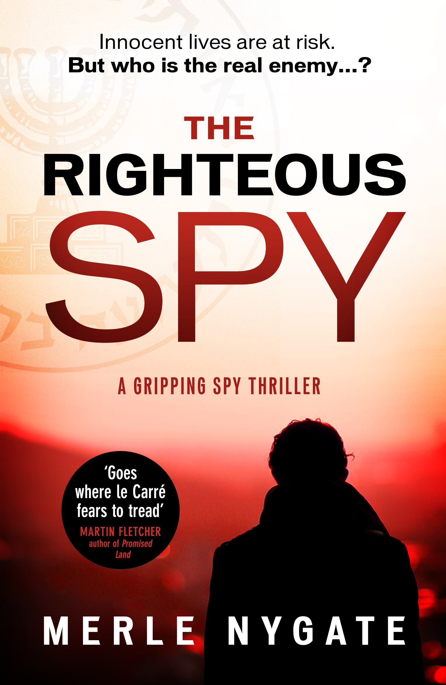 The Righteous Spy by Merle Nygate is out now