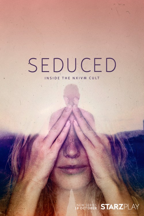 Seduced: Inside the NXIVM Cult comes to Starzplay on October 18th, 2020