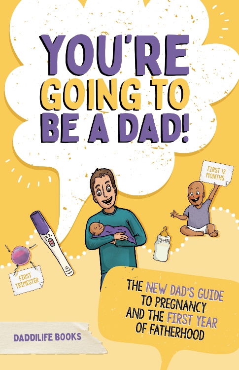 You’re Going to Be A Dad! The New Dad’s Guide to Pregnancy and the First Year of Fatherhood by Han-Son Lee, published through DaddiLife Books, is the essential no-nonsense parenting bible for new fathers and fathers-to-be