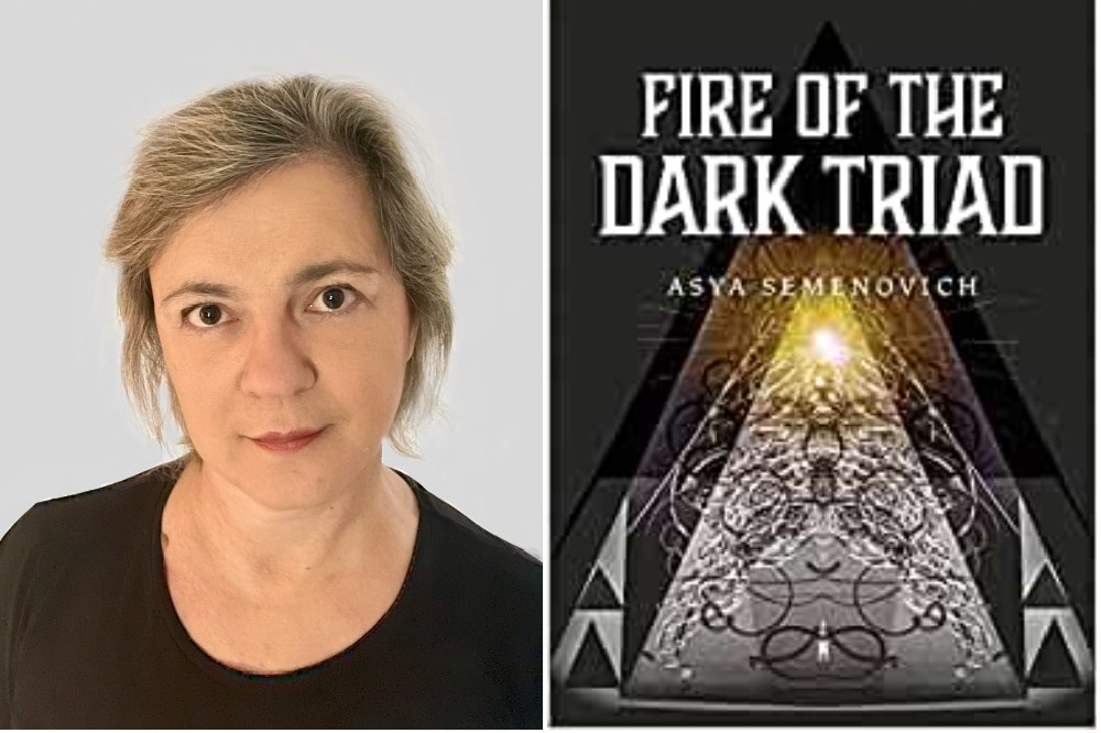 Asya Semenovich, Fire of the Dark Triad