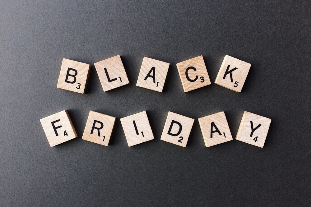 Looking ahead to Black Friday?