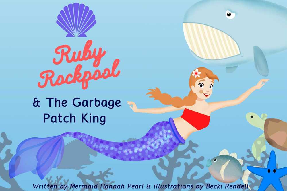 Ruby Rockpool and the Garbage Patch King