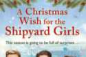 A Christmas Wish for the Shipyard Girls