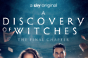 A Discovery of Witches: The Final Chapter
