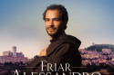 Friar Alessandro - Voice from Assisi